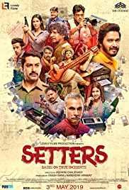 Setters 2019 hd 720p DVD SCR Full Movie